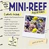 The Simple Guide to Mini-Reef Aquariums (Simple Guide) The Simple Guide to Mini-Reef Aquariums (Simple Guide)