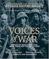 Voices of War: Stories of Service from the Homefront and the Frontlines Voices of War: Stories of Service from the Homefront and the Frontlines
