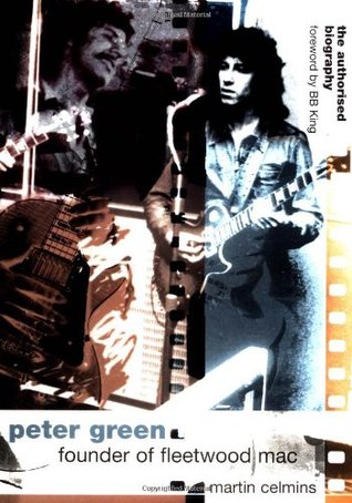 Peter Green: Founder of Fleetwood Mac (Paperback)
