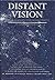 Distant Vision: Romance and Discovery of an Invisible Frontier (Philo T. Farnsworth, Inventor of Television)