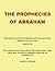 The Prophecies of Abraham: ...
