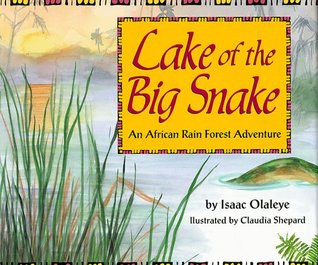 Lake of the Big Snake (Hardcover)