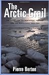 The Arctic Grail:...