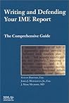 Writing And Defending Your Ime Report: The Comprehensive Guide