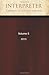 Interpreter: A Journal of Mormon Scripture, Volume 5 (2013) (Interpreter: A Journal of Latter-day Saint Faith and Scholarship)