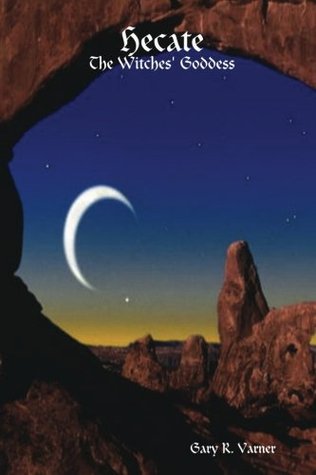 Hecate - The Witches' Goddess (Paperback)