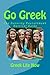 Go Greek: The Sorority Recruitment Survival Guide
