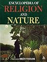 Encyclopedia of Religion and Nature Encyclopedia of Religion and Nature