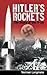 Hitler's Rockets by Norman Longmate Hitler's Rockets by Norman Longmate