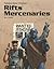 Rifts Mercenaries: A Giant Sourcebook for Rifts
