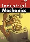 Industrial Mechanics Industrial Mechanics