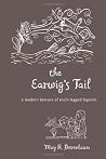 The Earwig’s Tail...