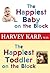 The Happiest Baby on the Block and The Happiest Toddler on the Block 2-Book Bundle