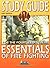 Study Guide for Fourth Edition of Essentials of Fire Fighting