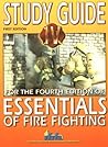 Study Guide for Fourth Edition of Essentials of Fire Fighting