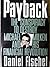 Payback: The Conspiracy to ...