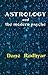 Astrology and the Modern Psyche: An Astrologer Looks at Depth Psychology