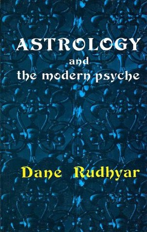 Astrology and the Modern Psyche: An Astrologer Looks at Depth Psychology (Paperback)