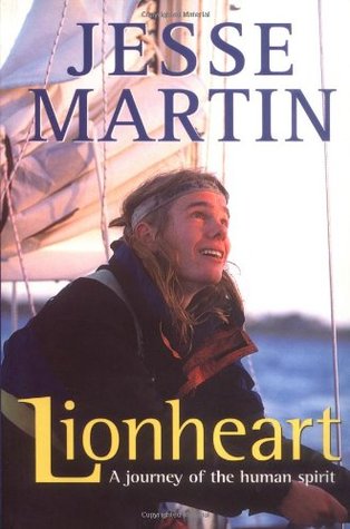 Lionheart: A Journey of the Human Spirit (Paperback)
