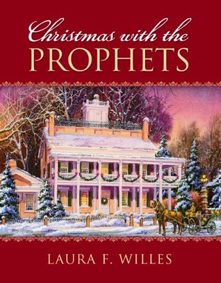 Christmas With the Prophets (Hardcover)