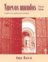Nuevos Mundos: Cuaderno de español para bilingues Nuevos Mundos: Cuaderno de español para bilingues