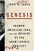 Genesis by John B. Judis