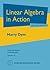 Linear Algebra in Action (Graduate Studies in Mathematics)