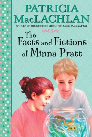 The Facts and Fictions of Minna Pratt: A Story for Kids