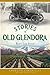 Stories of Old Glendora (California) (The History Press)