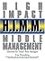 H.I.M.M. - High Impact Middle Management: Solutions for Today's Busy Managers