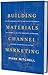 Building Materials Channel Marketing by Mark Mitchell