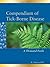 Compendium of Tick-Borne Disease A Thousand Pearls