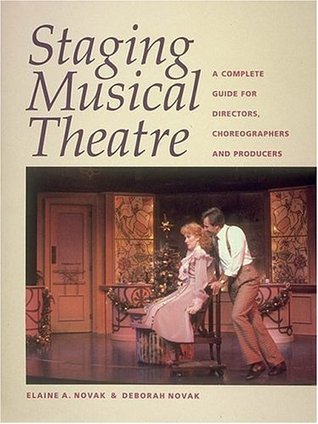 Staging Musical Theatre: A Complete Guide for Directors, Choreographers and Producers (Paperback)