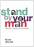 Stand By Your Man: Sonia, Tamie & Janette