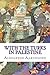 With the Turks in Palestine