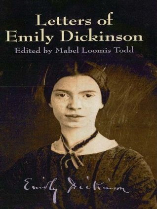 Letters of Emily Dickinson (Dover Literature: Literary Collections)
