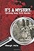 It's a Mystery, Volume 1 by Cheryl Pula
