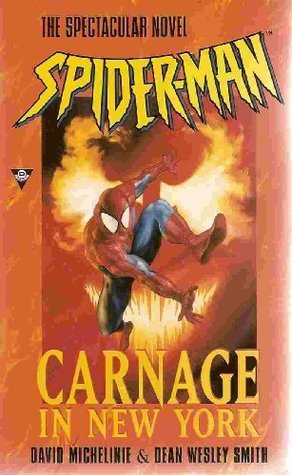 Spider-Man: Carnage in New York (Mass Market Paperback)