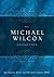 The Michael Wilcox Collection by S. Michael Wilcox