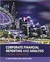Corporate Financial Reporting and Analysis by S. David Young Corporate Financial Reporting and Analysis by S. David Young