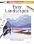 Easy Landscapes: Easy Landc...