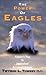 The Power of Eagles: Nature's Way to Individual Accomplishment