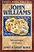 John Williams: Messenger of...