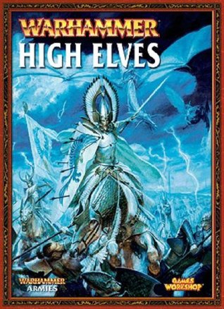 Warhammer: High Elves (Paperback)
