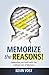Memorize the Reasons!: Defending the Faith with the Catholic Art of Memory
