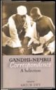 Gandhi-Nehru Correspondence: A Selection (Hardcover)