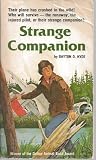 Strange Companion: A Story of Survival Strange Companion: A Story of Survival