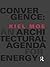Convergence: An Architectural Agenda for Energy
