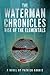 Rise of the Elementals (The...