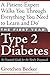 The First Year Type 2 Diabetes: An Essential Guide for the Newly Diagnosed